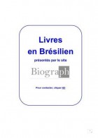 Livres en brésilien (présentés par le site "BIOgraph") - A S I H V I F